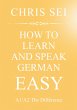 How To Learn And Speak German Easy... - Bild 1
