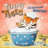 Timmy Tiger. Ich hab heute Badetag! - Bild 1