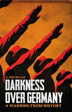 Darkness Over Germany (eBook, ePUB) - Buller, E. Amy