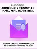 Jednoduchý přístup k e-mailovému marketingu (eBook, ePUB)