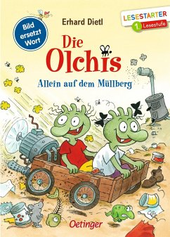 Die Olchis. Allein auf dem Müllberg - Dietl, Erhard