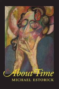 About Time (eBook, ePUB) - Estorick, Michael