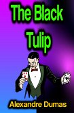 The Black Tulip (eBook, ePUB)