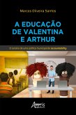 A Educação de Valentina e Arthur: O Cenário de uma Política Municipal de Accountability (eBook, ePUB)