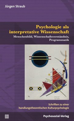 Psychologie als interpretative Wissenschaft (eBook, PDF) - Straub, Jürgen