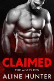 Claimed (The Wolf's Den) (eBook, ePUB) Claimed (The Wolf's Den) (eBook, ePUB)