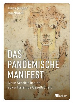 Das pandemische Manifest (eBook, PDF) - Burchardt, Hans-Jürgen