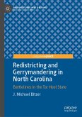 Redistricting and Gerrymandering in North Carolina (eBook, PDF)