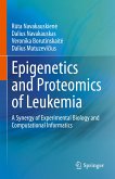 Epigenetics and Proteomics of Leukemia (eBook, PDF)