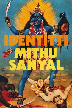 Identitti (eBook, ePUB) - Sanyal, Mithu