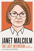 Janet Malcolm: The Last Interview (eBook, ePUB)
