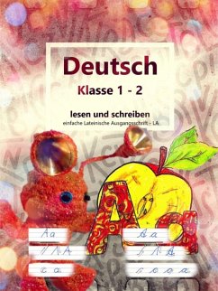 Deutsch Klasse 1 - 2 lesen und schreiben (eBook, ePUB) - Geelhaar, Stefanie