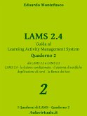LAMS 2.4, Guida al Learning Activity Management System, Quaderno 2 (eBook, PDF)