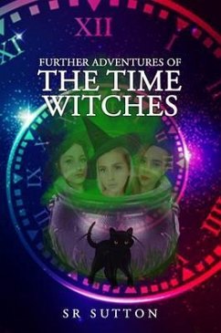 Cover Further Adventures of the Time Witches (eBook, ePUB)