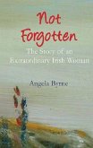 Not Forgotten (eBook, ePUB)