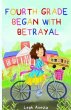 Fourth Grade Began with Betrayal... - Bild 1