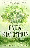 Fae's Deception: A Fae Fantasy Romance (Queens of the Fae, #1) (eBook, ePUB) Fae's Deception: A Fae Fantasy Romance (Queens of the Fae, #1) (eBook, ePUB)