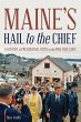 Maine's Hail to the Chief (eBook, ePUB) - Bild 1