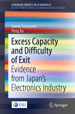 Excess Capacity and Difficulty of Exit (eBook, PDF) - Saruyama, Sumio; Xu, Peng