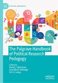 The Palgrave Handbook of Political Research Pedagogy (eBook, PDF)