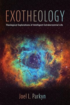 Exotheology (eBook, ePUB) - Parkyn, Joel L.