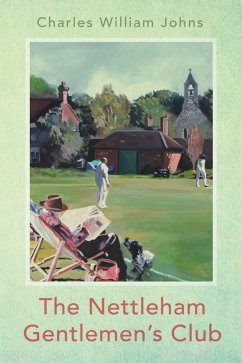 The Nettleham Gentlemen's Club (eBook, ePUB) - Johns, Charles William