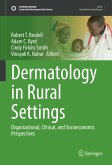 Dermatology in Rural Settings (eBook, PDF)