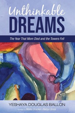 Unthinkable Dreams (eBook, ePUB)