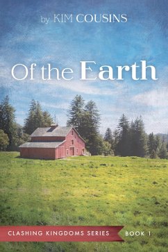 Of the Earth (eBook, ePUB) - Cousins, Kim