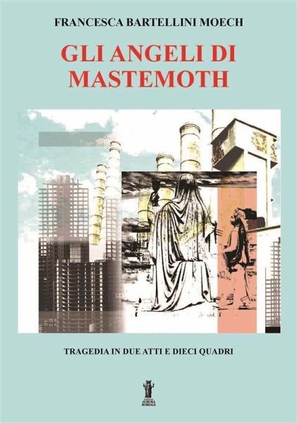 Gli Angeli di Mastemoth (eBook, ePUB)