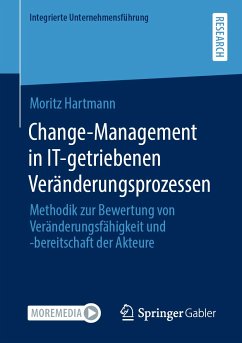Change-Management in IT-getriebenen Veränderungsprozessen (eBook, PDF) - Hartmann, Moritz