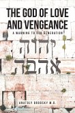 The God Of Love And Vengeance (eBook, ePUB)