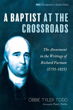 A Baptist at the Crossroads (eBook, ePUB) - Todd, Obbie Tyler