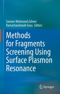 Methods for Fragments Screening Using Surface Plasmon Resonance (eBook, PDF)