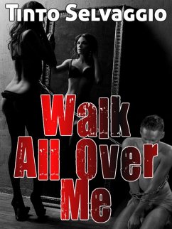 Cover Walk All Over Me (eBook, ePUB)