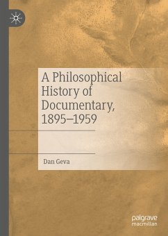 A Philosophical History of Documentary, 1895–1959 (eBook, PDF) - Geva, Dan