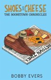 Shoes and Cheese (eBook, ePUB)