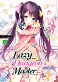 Lazy Dungeon Master: Volume 15 (eBook, ePUB) Lazy Dungeon Master: Volume 15 (eBook, ePUB)