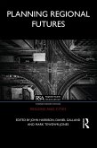 Planning Regional Futures (eBook, PDF)