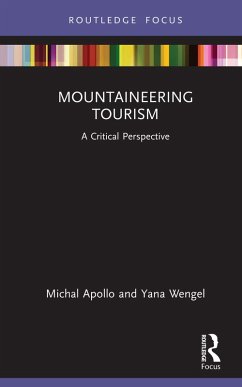 Mountaineering Tourism (eBook, PDF) - Apollo, Michal; Wengel, Yana