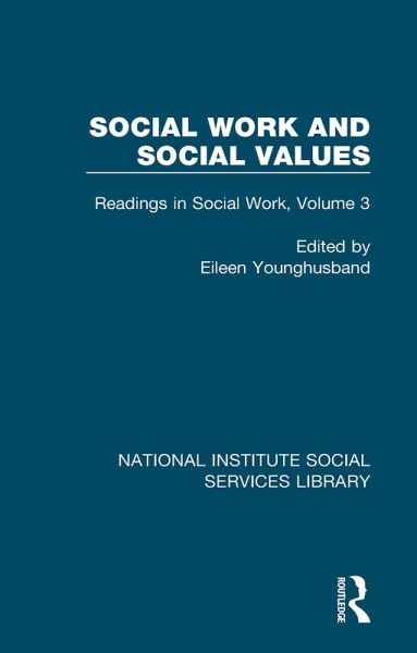 Social Work and Social Values (eBook, PDF) Social Work and Social Values (eBook, PDF)