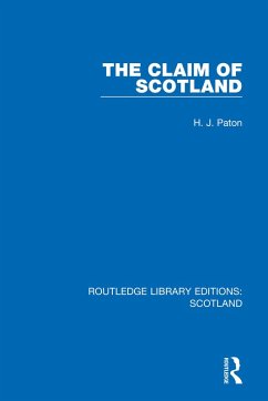 The Claim of Scotland (eBook, PDF) - Paton, H. J.