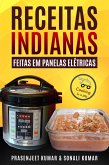 Receitas Indianas feitas em Panelas Elétricas (Cozinhando em um Instante, #11) (eBook, ePUB)