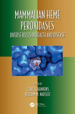 Mammalian Heme Peroxidases (eBook, PDF)