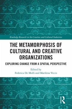 Cover The Metamorphosis of Cultural and Creative Organizations (eBook, PDF)