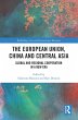 The European Union, China and Central... - Bild 1