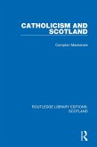 Catholicism and Scotland (eBook, ePUB)