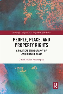 People, Place and Property Rights (eBook, ePUB) - Waaranperä, Ulrika Kolben