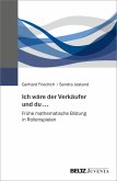 Ich wäre der Verkäufer und du ... (eBook, PDF)