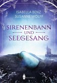 Sirenenbann und Seegesang (eBook, ePUB)